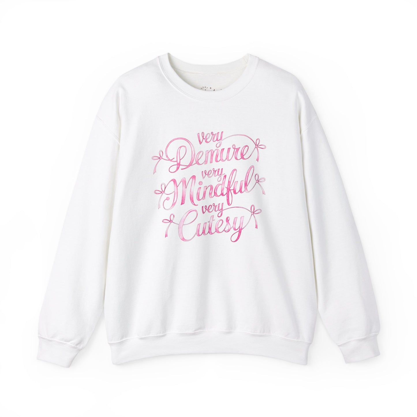 'Very Demure, Very Mindful' Crewneck Sweatshirt