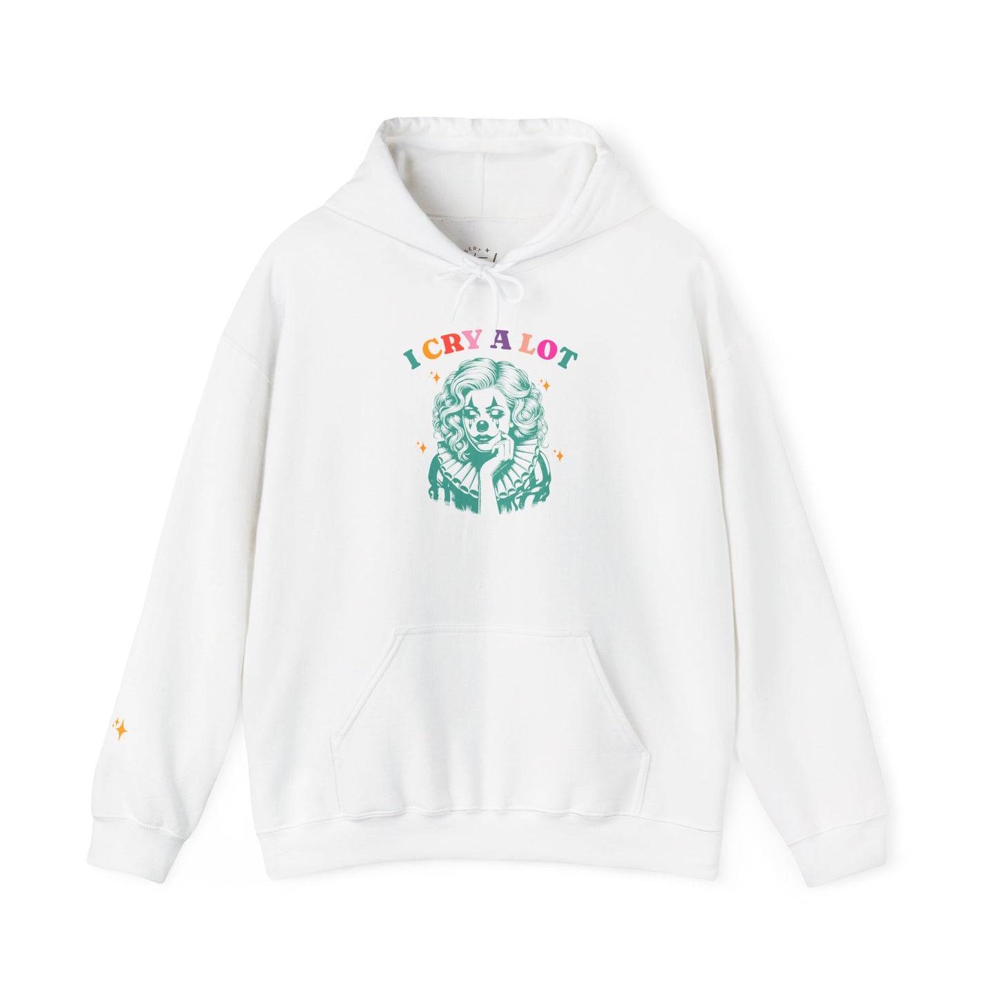 'I Cry A Lot' Hoodie