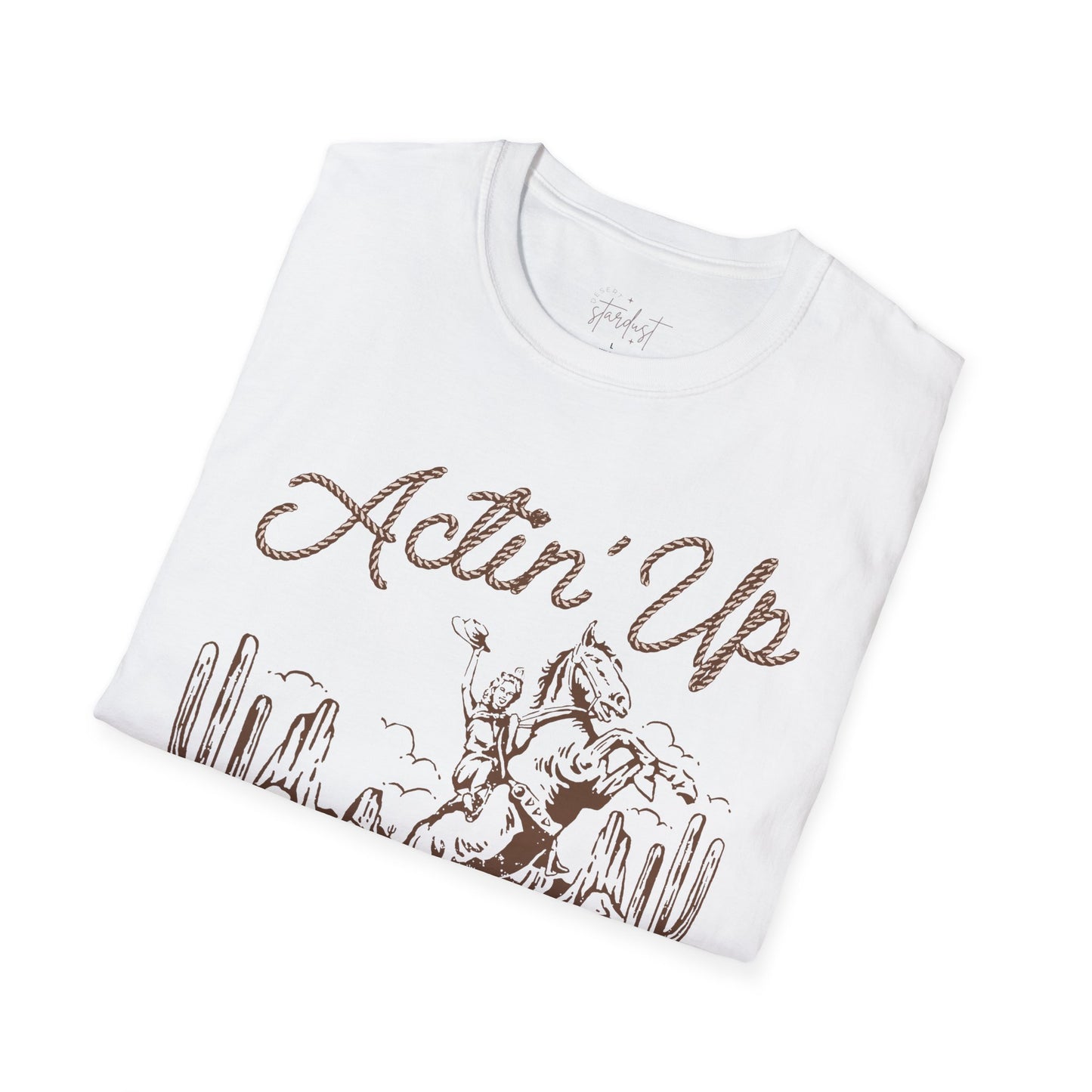 'Actin' Up' Vintage Western T-Shirt