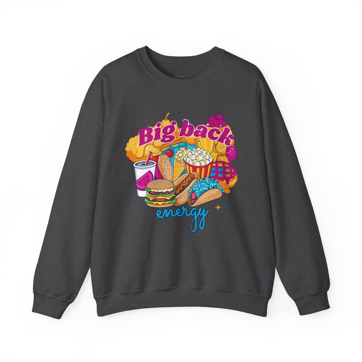 'Big Back Energy' Crewneck Sweatshirt