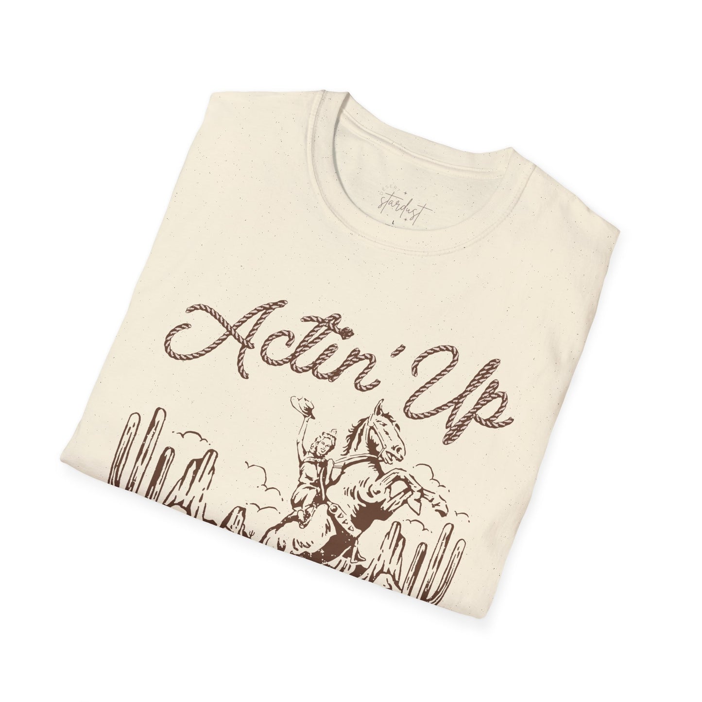 'Actin' Up' Vintage Western T-Shirt